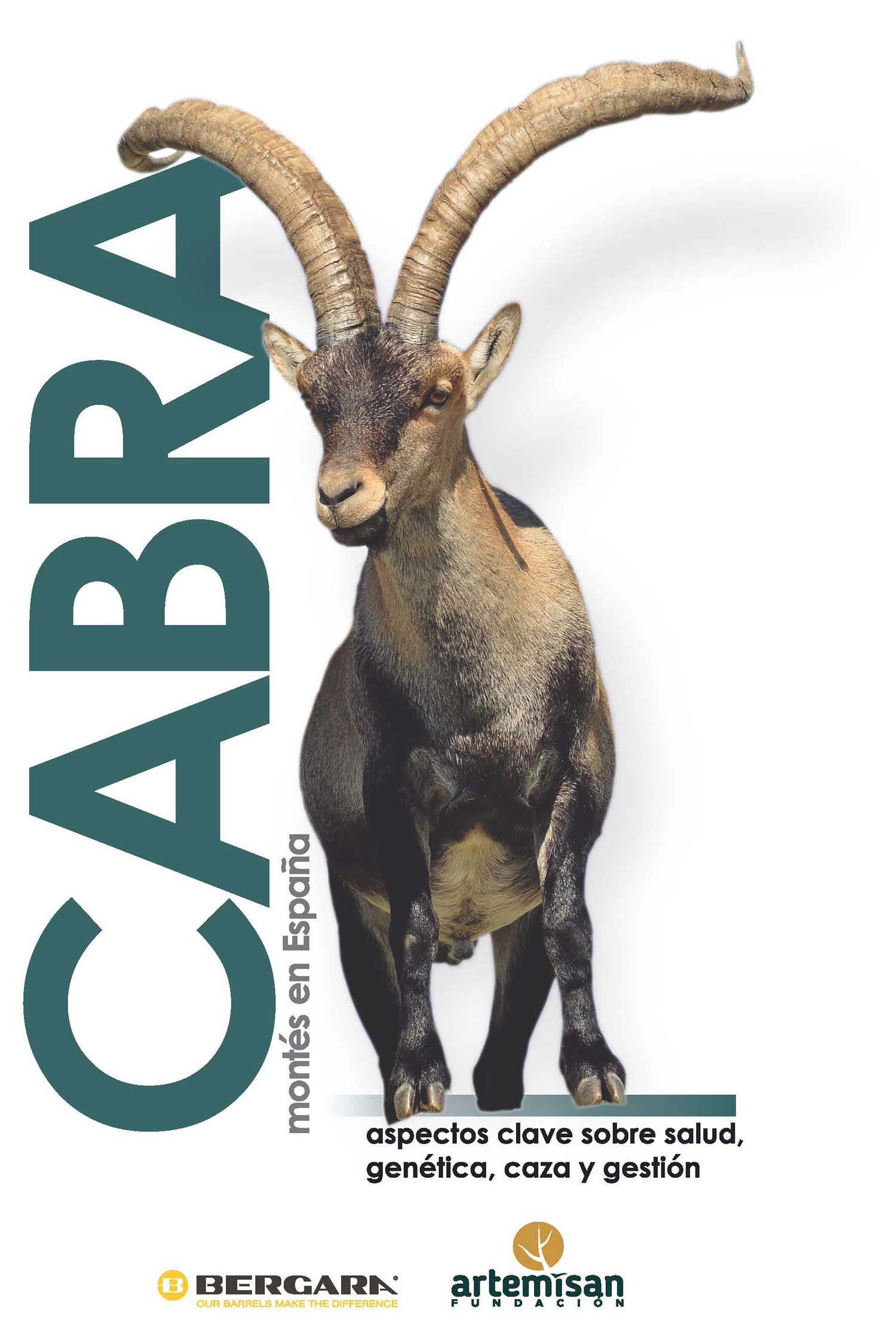 Portada del libro La cabra montés en España: aspectos clave sobre salud, genética, caza y gestión.